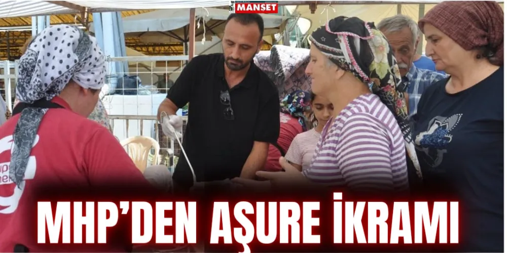 MHP’DEN AŞURE İKRAMI 