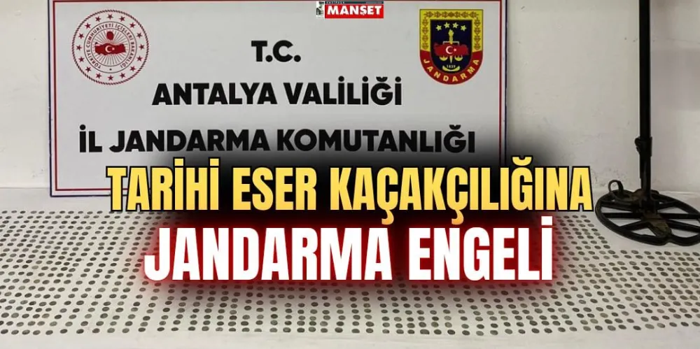 TARİHİ ESER KAÇAKÇILIĞINA JANDARMA ENGELİ