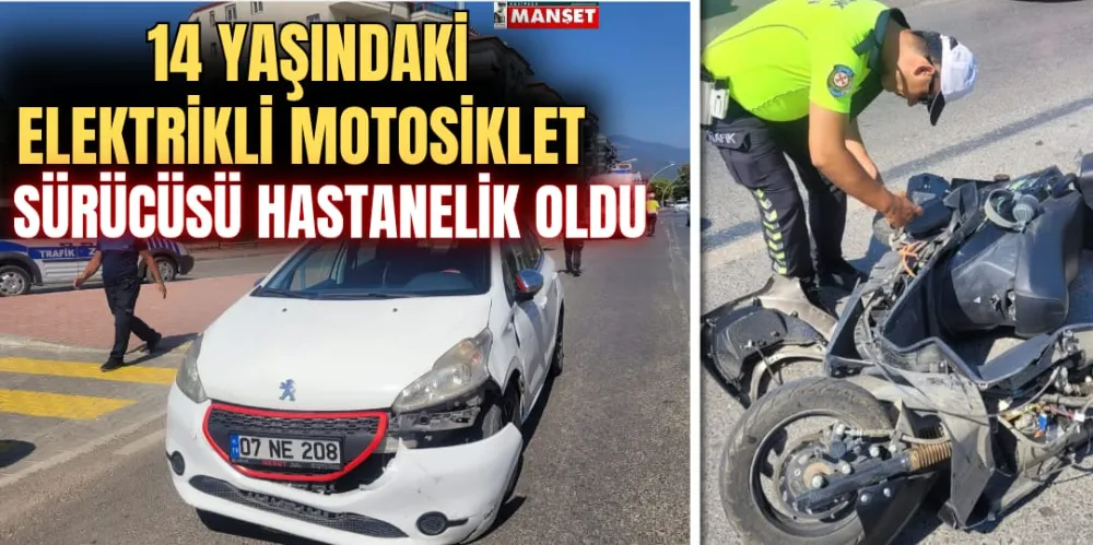 14 YAŞINDAKİ ELEKTRİKLİ MOTOSİKLET SÜRÜCÜSÜ HASTANELİK OLDU