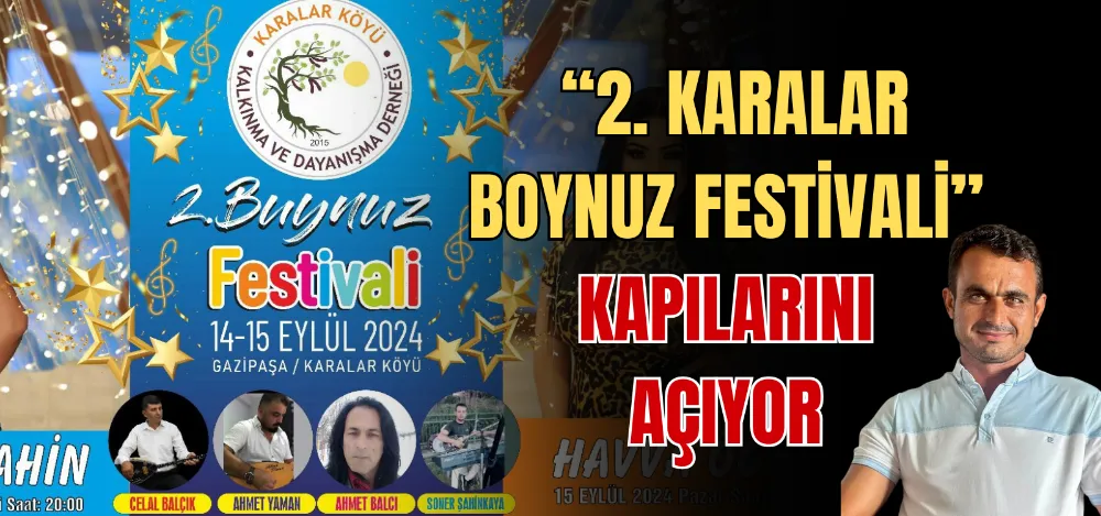 “2. KARALAR BOYNUZ FESTİVALİ” KAPILARINI AÇIYOR 