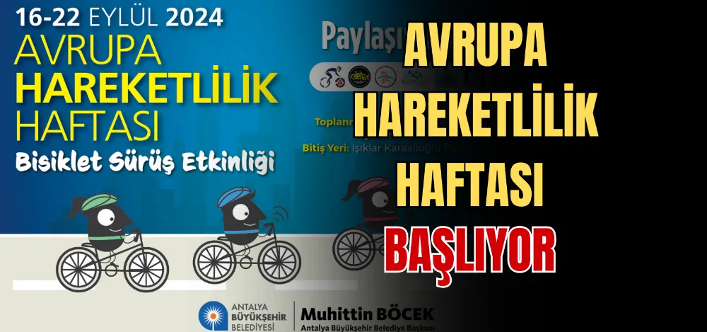 AVRUPA HAREKETLİLİK HAFTASI BAŞLIYOR 