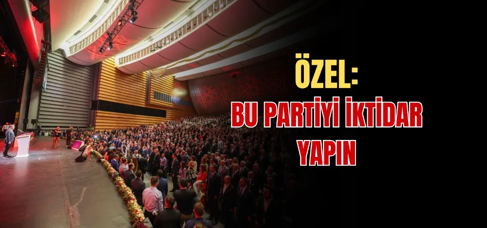 ÖZEL: BU PARTİYİ İKTİDAR YAPIN