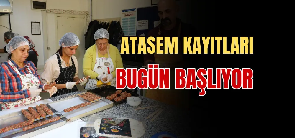 ATASEM KAYITLARI BUGÜN BAŞLIYOR