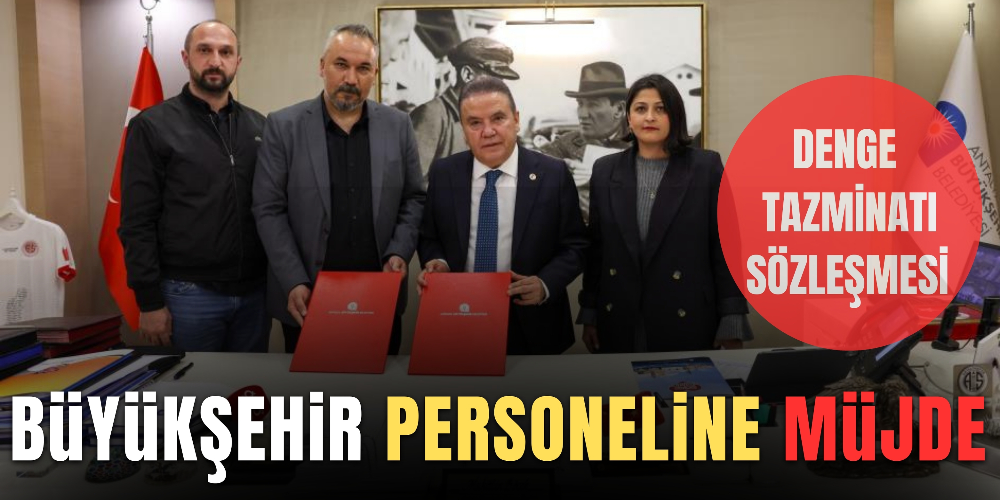 BÜYÜKŞEHİR PERSONELLERİNE MÜJDE