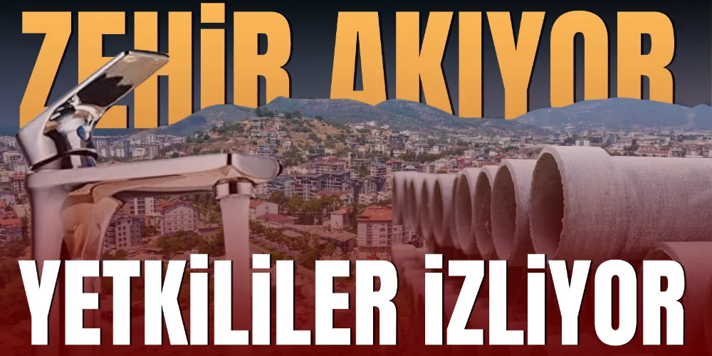 ZEHİR AKIYOR YETKİLİLER İZLİYOR!