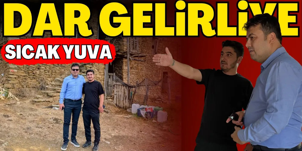 DAR GELİRLİYE SICAK YUVA