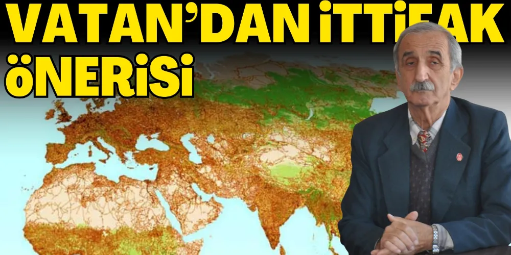 ÇALIŞKAN’DAN İTTİFAK ÇAĞRISI