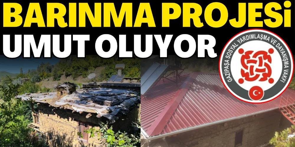 BARINMA PROJESİ UMUT OLUYOR