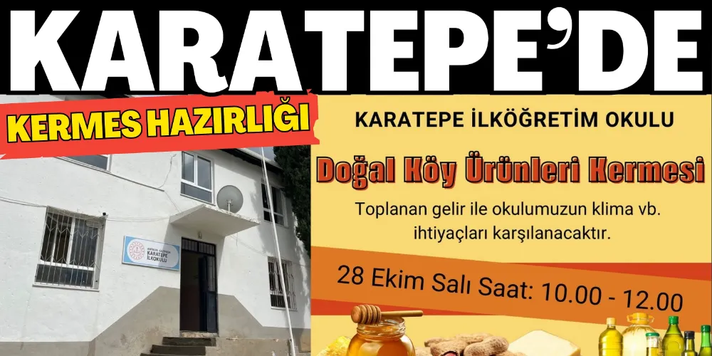 KARATEPE’DE KERMES HAZIRLIĞI