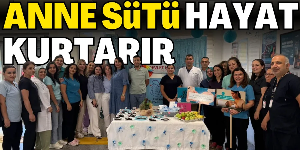 ANNE SÜTÜ HAYAT KURTARIR