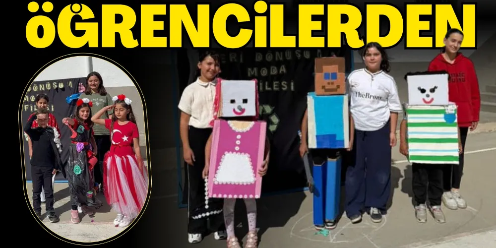 ÖĞRENCİLERDEN GERİ DÖNÜŞÜM DEFİLESİ