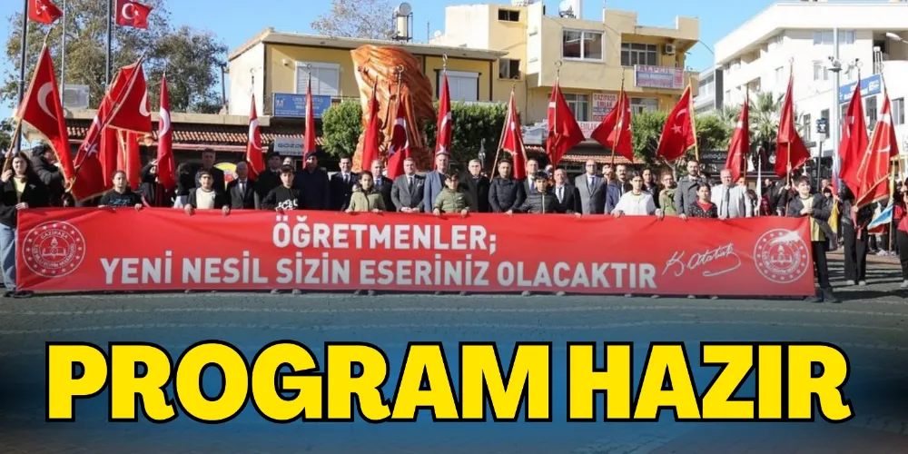 ÖĞRETMENLER GÜNÜ PROGRAMI HAZIR