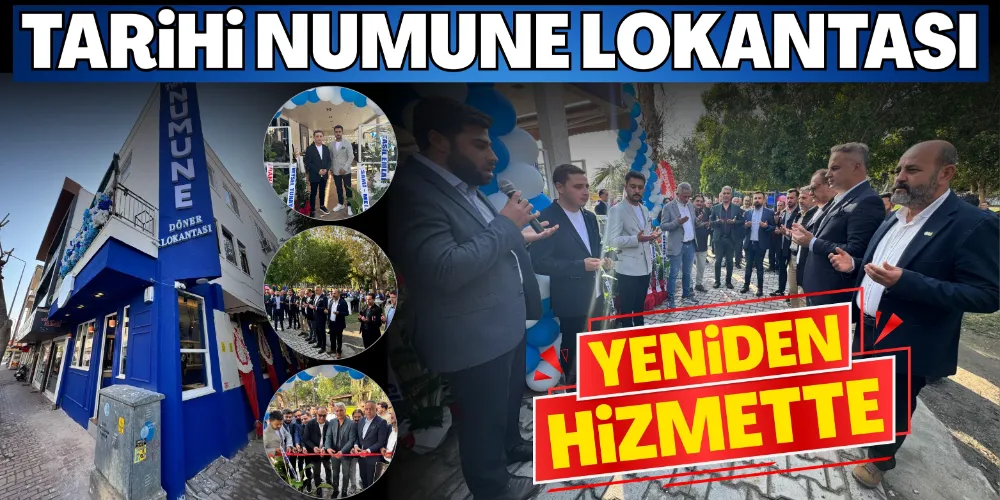 TARİHİ NUMUNE YENİDEN HİZMETTE