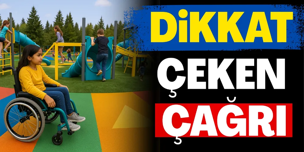 DİKKAT ÇEKEN ÇAĞRI