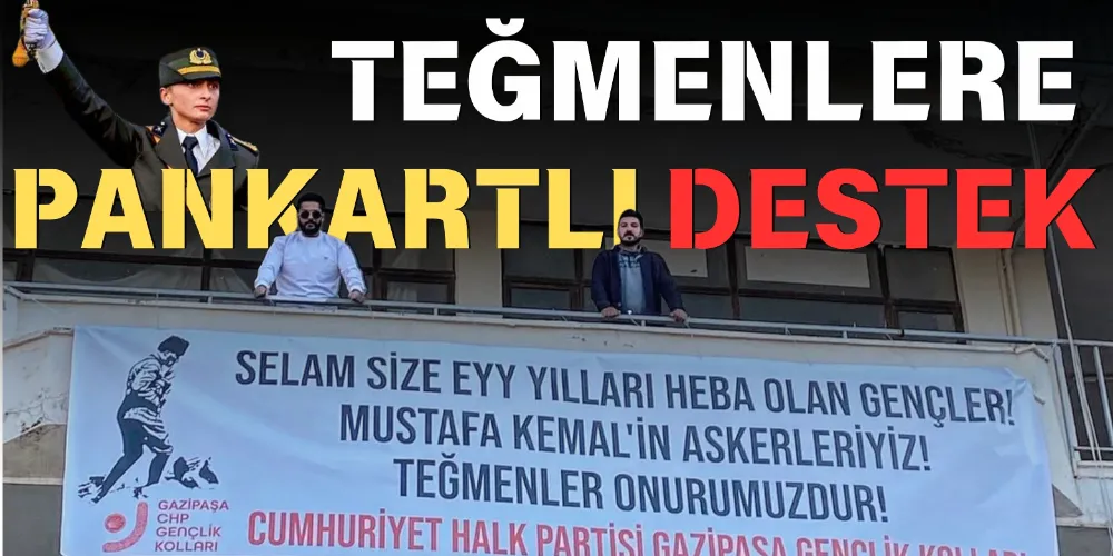 TEĞMENLER YALNIZ DEĞİL!