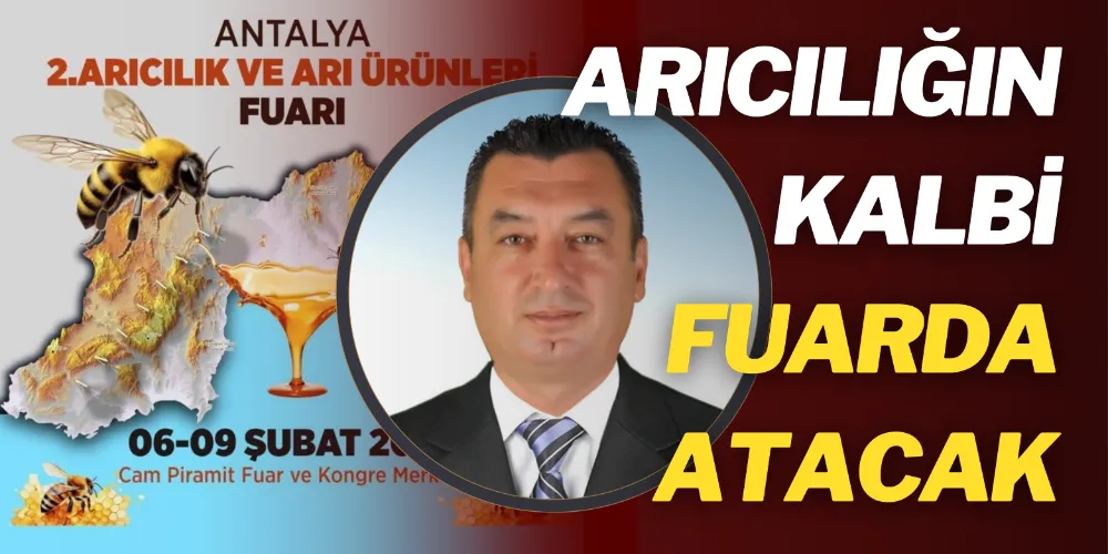 ARICILIĞIN KALBİ BU FUARDA ATACAK