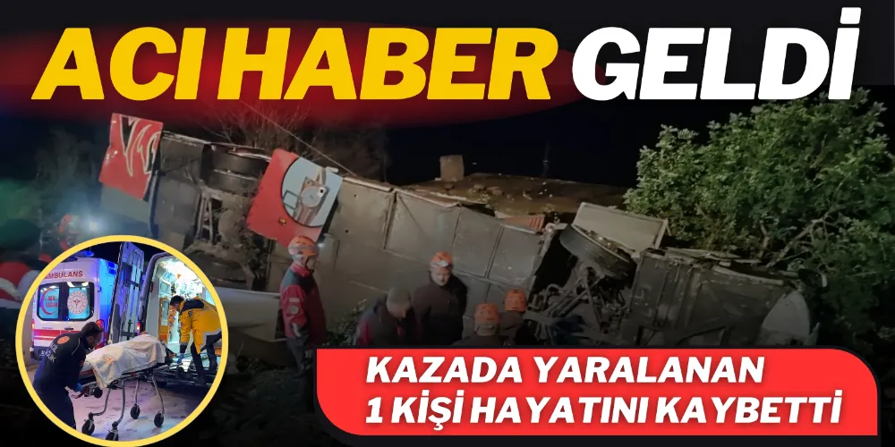 KAZADAN ACI HABER GELDİ