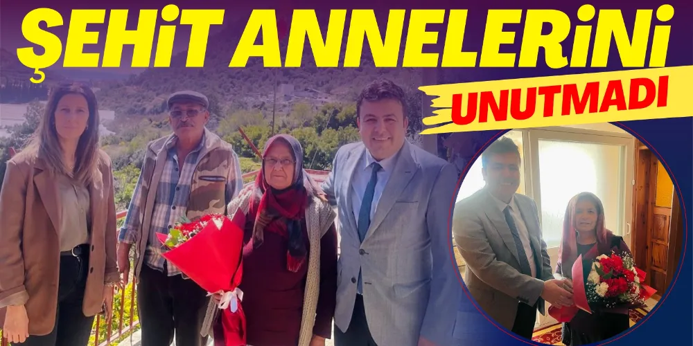 ŞEHİT ANNELERİNİ UNUTULMADI