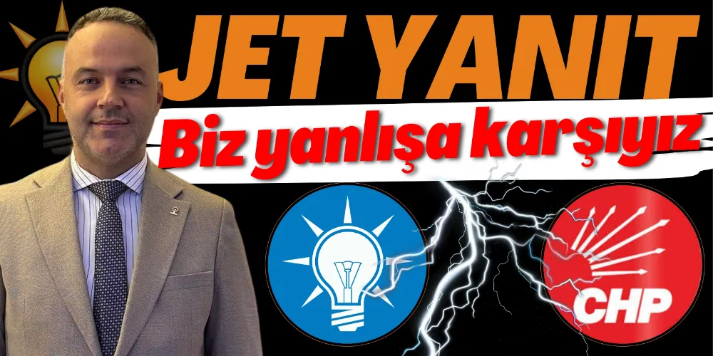 YİĞİT, “BİZ YANLIŞA KARŞIYIZ”