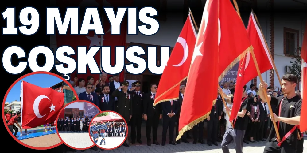 19 MAYIS COŞKUSU
