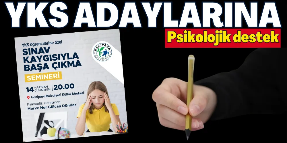 YKS ADAYLARINA PSİKOLOJİK DESTEK