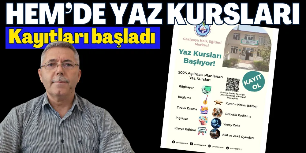 HEM’DE YAZ KURSLARI İÇİN KAYITLAR BAŞLADI!
