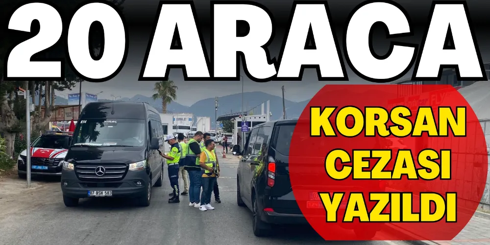 20 ARACA KORSAN CEZASI