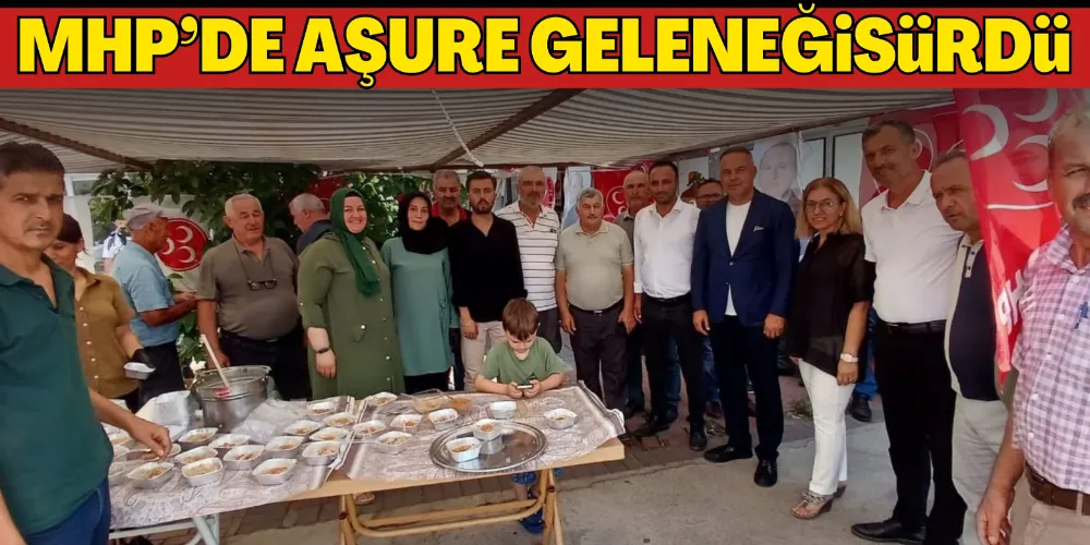 MHP’DE AŞURE GELENEĞİ SÜRDÜ
