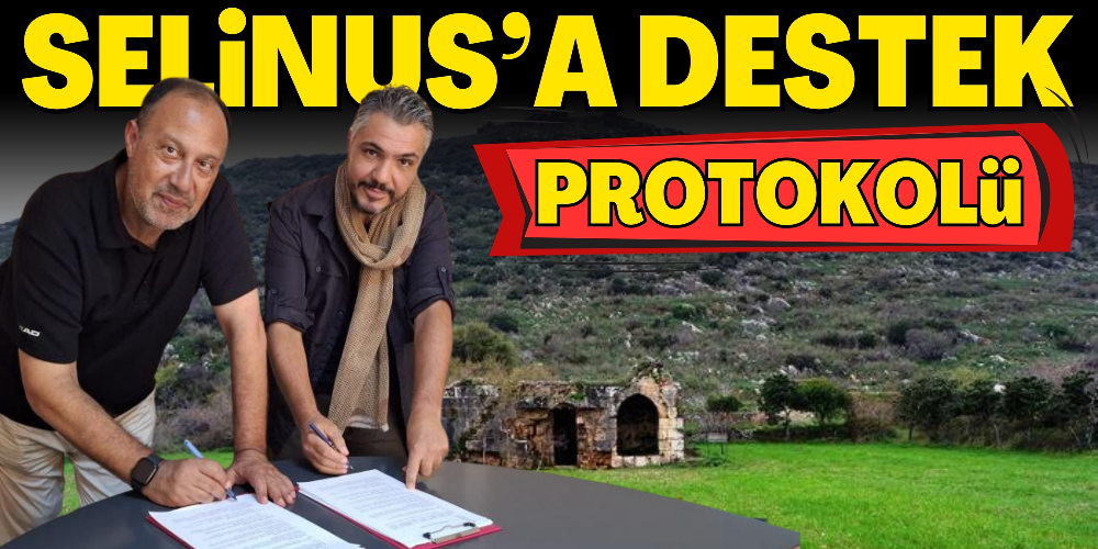 SELİNUS’A DESTEK PROTOKOLÜ