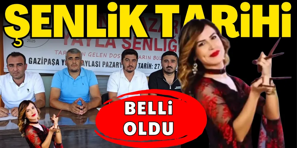 YUNT PAZARI YAYLA ŞENLİĞİ’NİN YENİ TARİHİ BELLİ OLDU