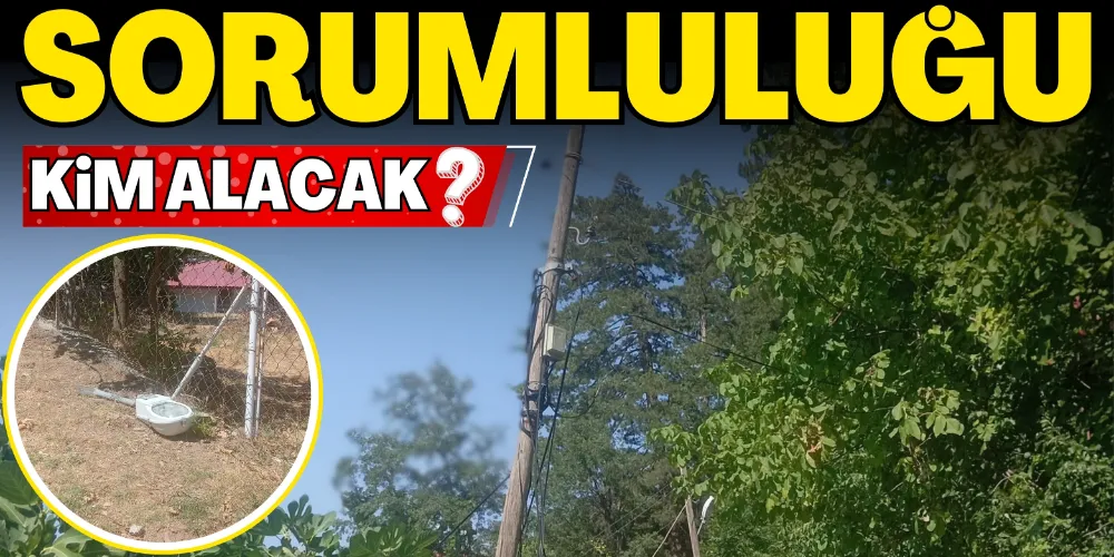 SORUMLULUĞU KİM ÜSTLENECEK?