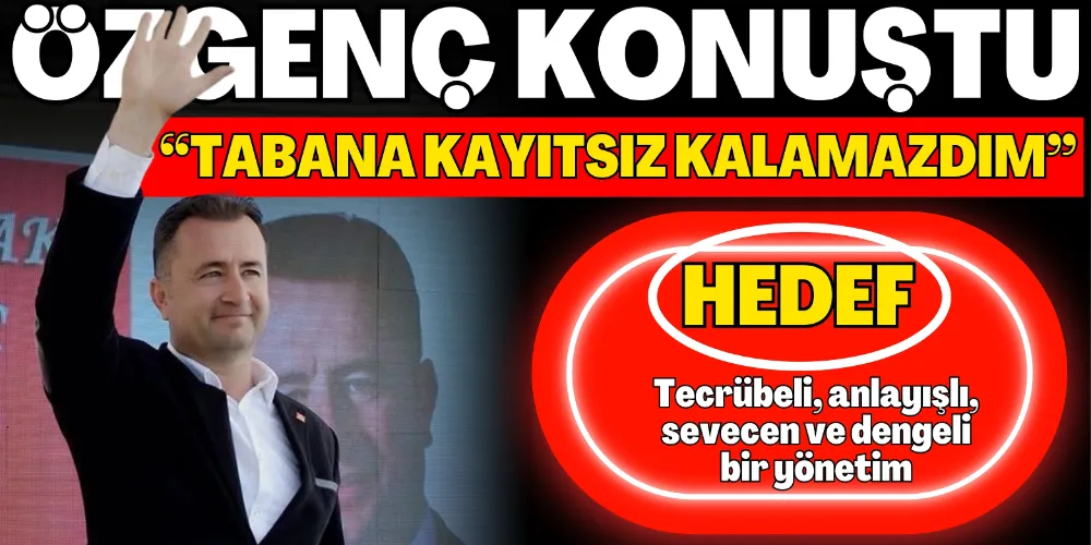 “TABANA KAYITSIZ KALAMAZDIM”