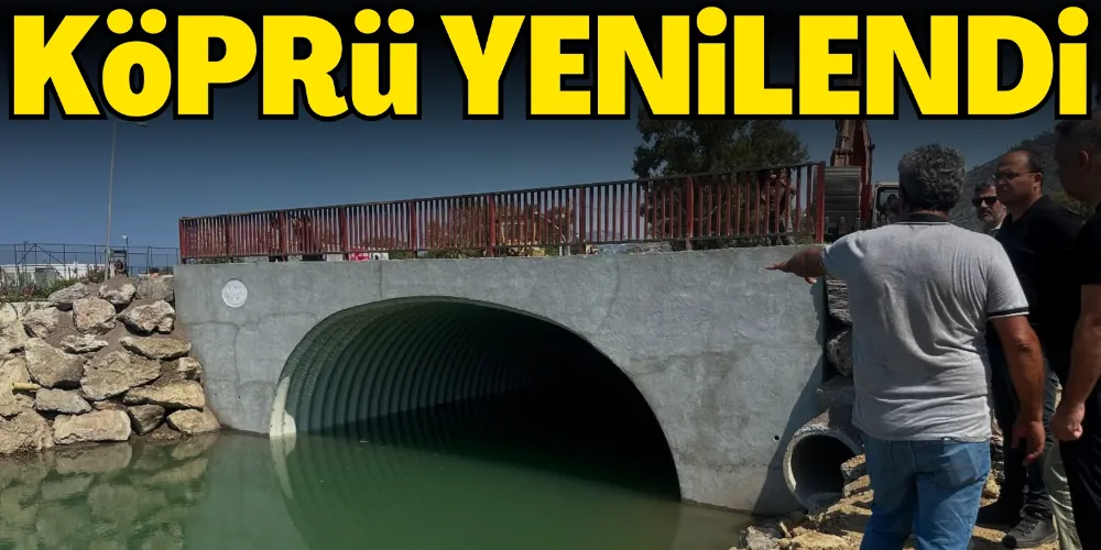 ULU HENDEK KÖPRÜ YENİLENDİ