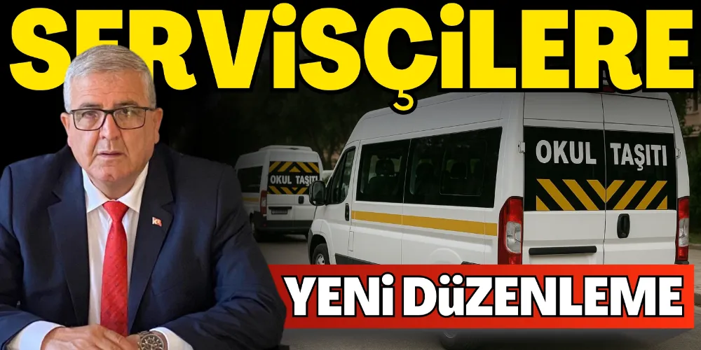 SERVİSÇİLERE YENİ DÜZENLEME