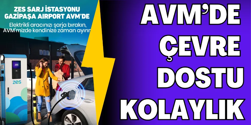 AVM’DE ÇEVRE DOSTU KOLAYLIK