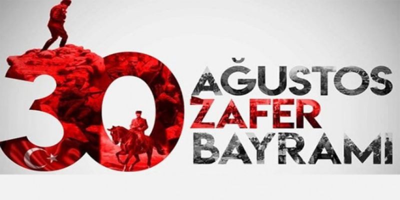 30 AĞUSTOS PROGRAMI HAZIR