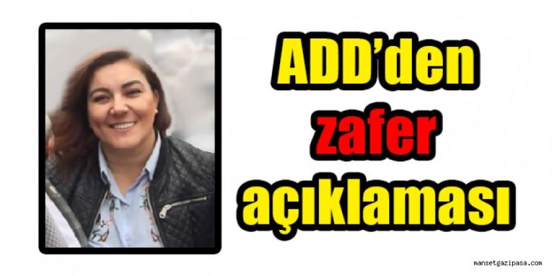 ADD’den ‘Zafer’ açıklaması