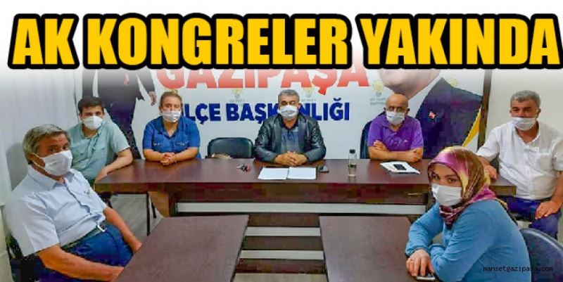 AK KONGRELER AĞUSTOS’TA