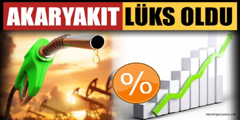 AKARYAKIT LÜKS OLDU