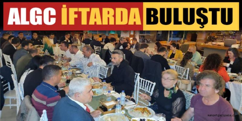 ALGC İFTARDA BULUŞTU