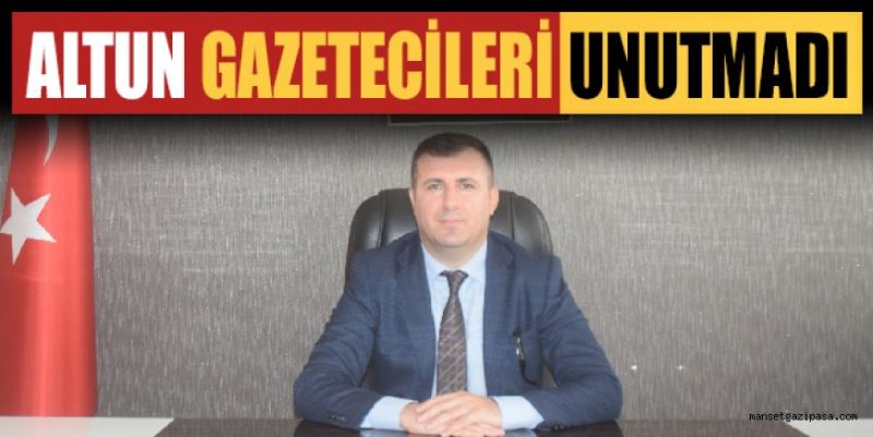 ALTUN GAZETECİLERİ UNUTMADI