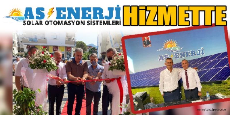 AS ENERJİ GAZİPAŞA’YA ENERJİ KATACAK