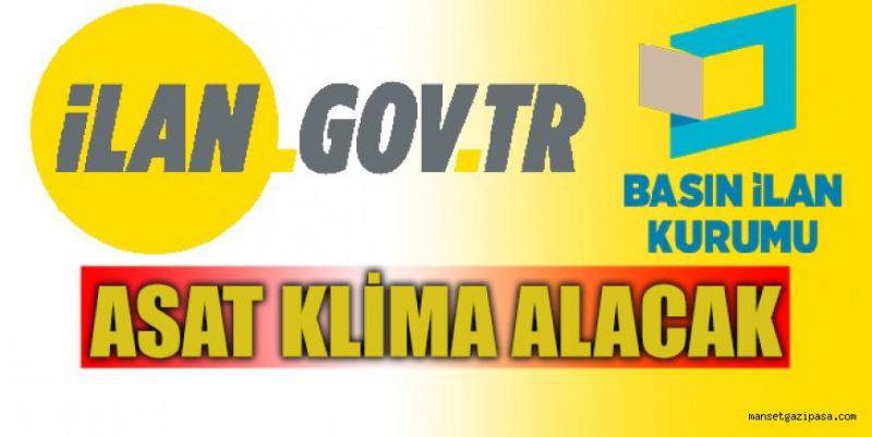 ASAT KLİMA ALACAK