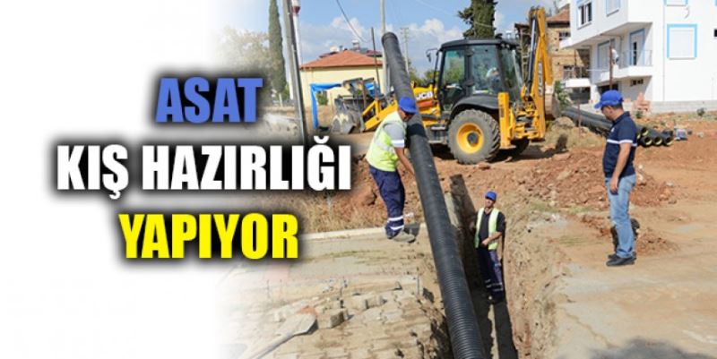 ASAT’TAN KIŞ HAZIRLIĞI