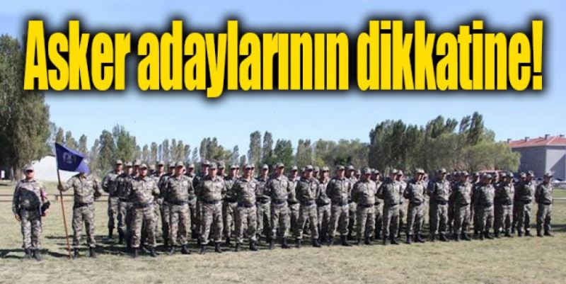 ASKER ADAYLARINA ÇAĞRI