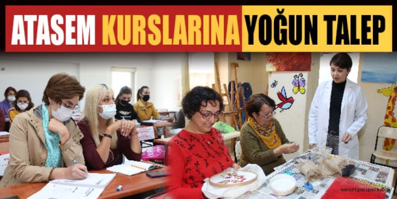 ATASEM KURSLARINA YOĞUN TALEP