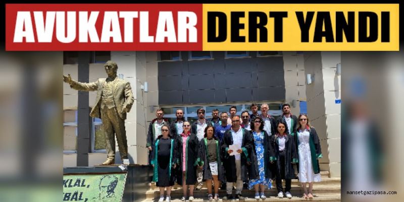 AVUKATLAR DERT YANDI