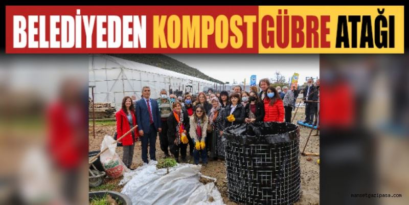 BELEDİYEDEN KOMPOST GÜBRE ATAĞI