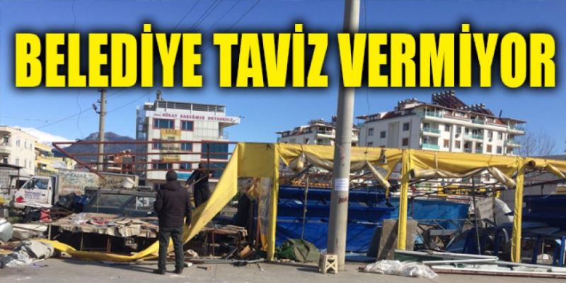 BELEDİYENİN TAVİZİ YOK