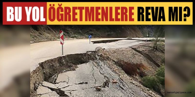 BU YOL ÖĞRETMENLERE REVA MI?